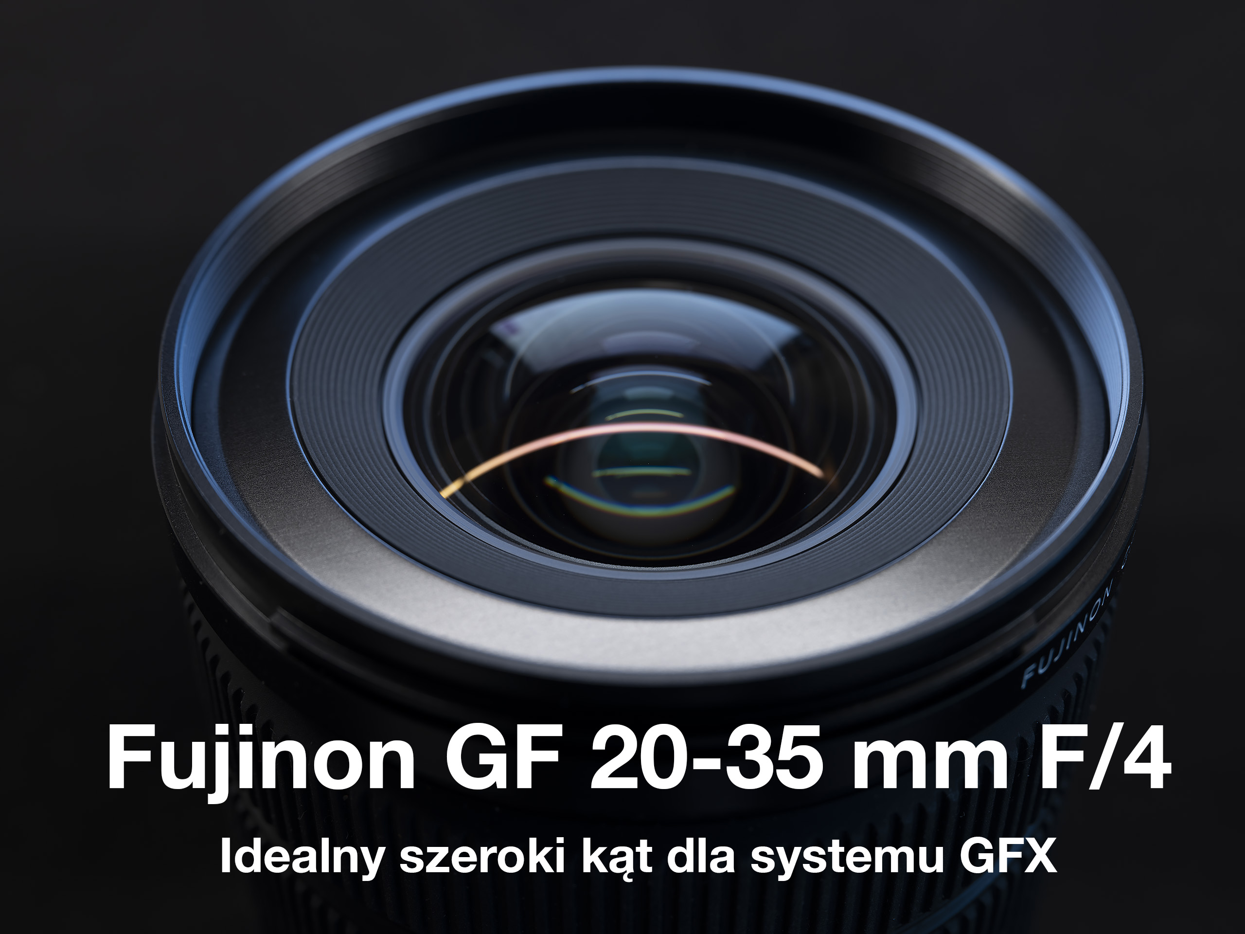 Fujinon GF 20-35 mm F/4
