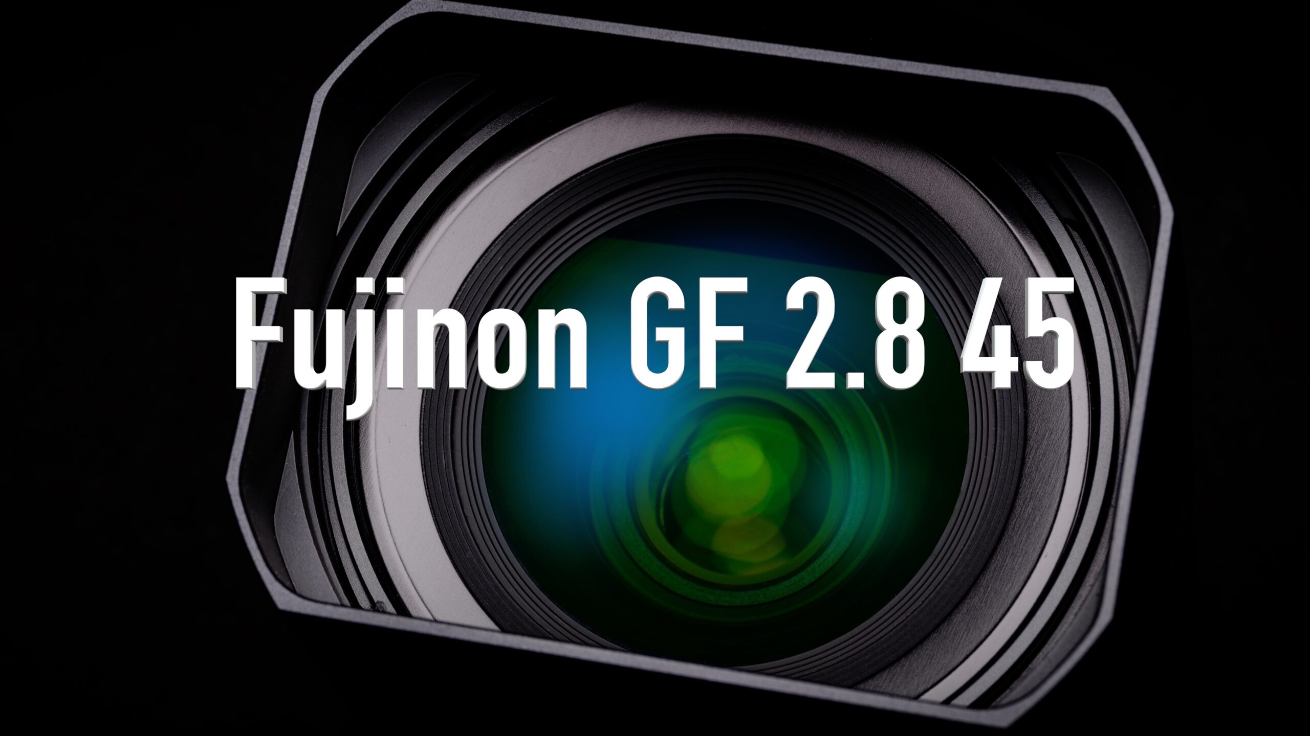 Fujinon GF 2.8 45 mm R WR
